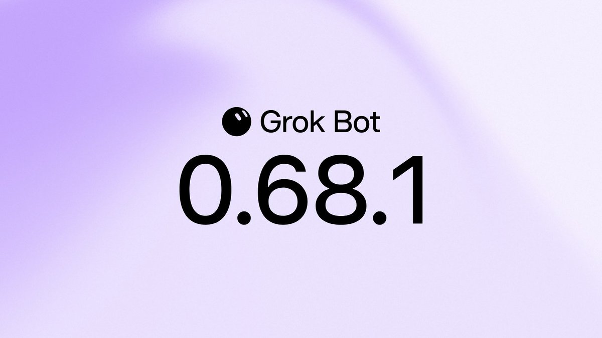 Grok Bot 0.68.1